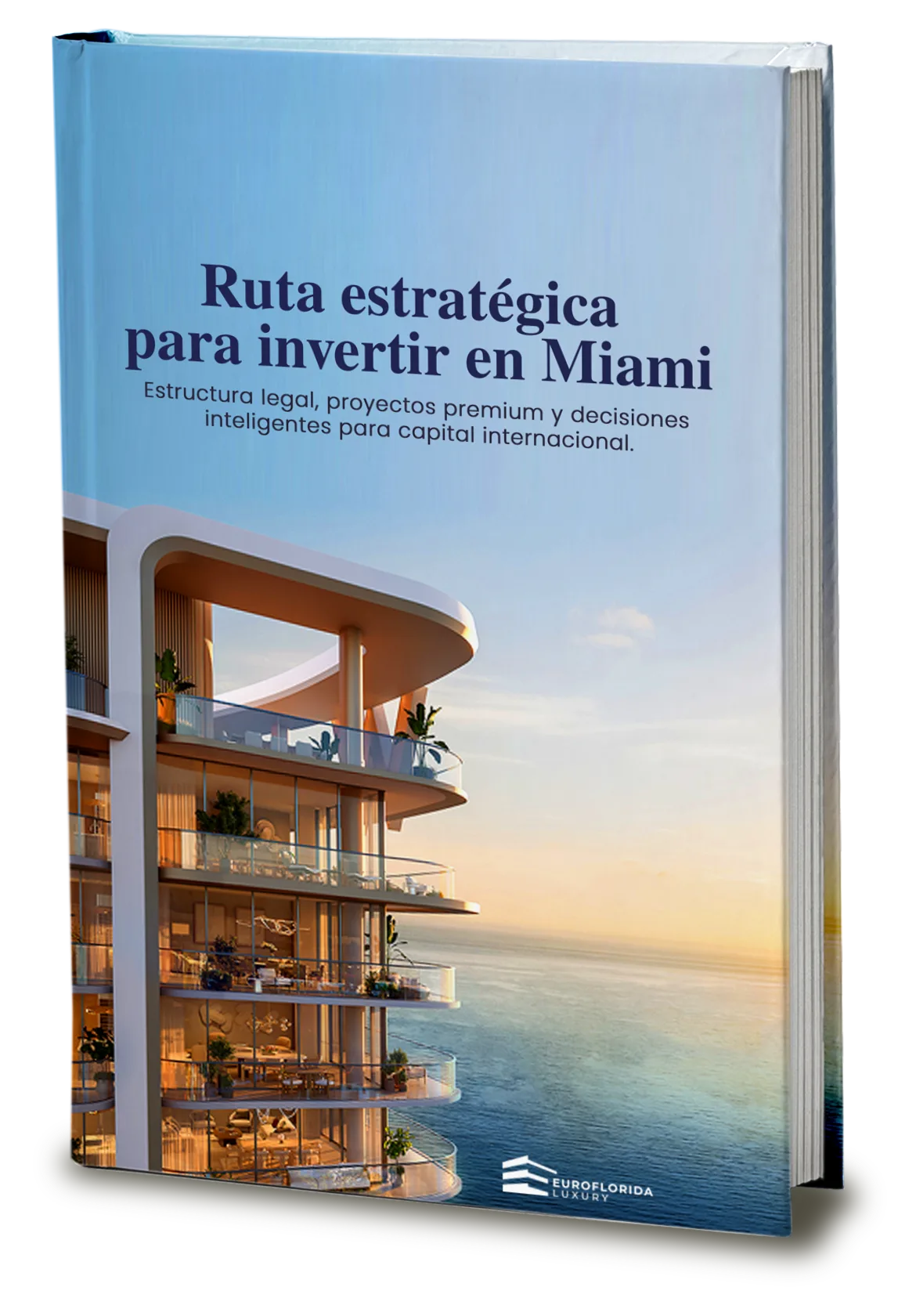 Ruta estratégica para invertir en Miami