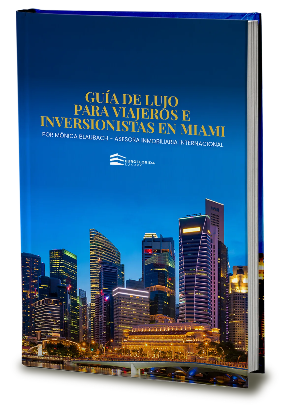 Guía de lujo para viajeros e inversionistas en Miami