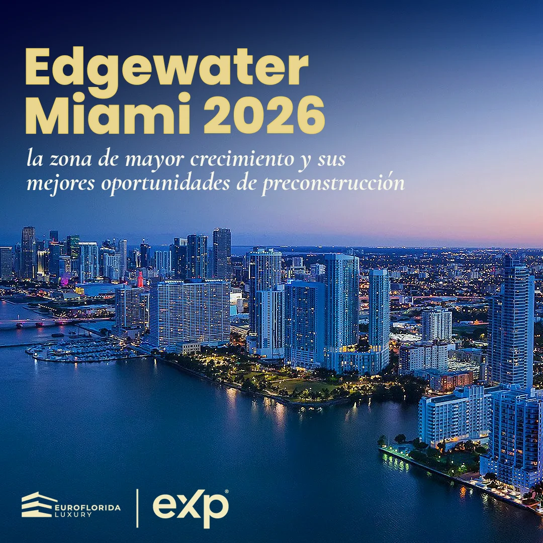 Edgewater Miami 2026: la zona de mayor crecimiento y sus mejores oportunidades de preconstrucción